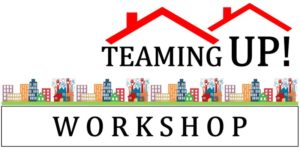 Teaming Up! Workshop